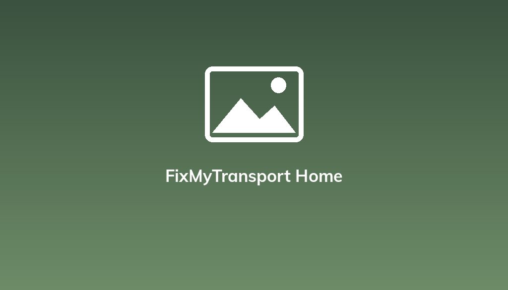 FixMyTransport Home